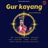 About Gur Kayang Song