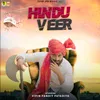 About Hindu Veer Song