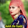 Aakh Me Syahi