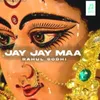 About Jay Jay Maa Song