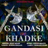About Gandasi Khadke Song