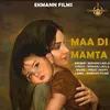 About Maa Di Mamta Song