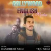 About Bollywood English Mashup Song