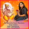 About Jai Ganesha Gauri Nandana Song