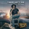 About Taur Jatt Da Song