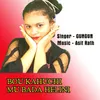About Bou Kahuchi Mu Bada Helini Song