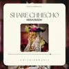 About Share Chhecho Song