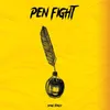 Pen Fight