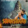 About Shamshaan Ds Narwaniya Song