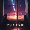 About Chaand Song
