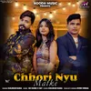 About Chhori Nyu Matke Song