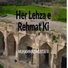 About Her Lehza E Rehmat Ki Song