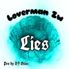 About Lies Song