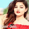 About Gori Gori Song