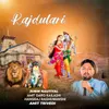 About Rajdulari Song