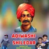 Adiwashi Shiledar