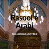 About Rasool E Arabi Song