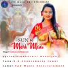 About Sun O Meri Maa Song