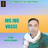 About Jug Jug Vasse Song