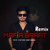 Mafia Braat Remix
