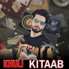 About Khuli Kitaab Song