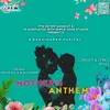 About Mother's Anthem Song