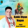 Kakki Diyan Vagan