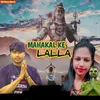 About Mahakal Ke Lalla Song
