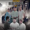 Supna Bebe Baapu Da