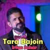 About Tara Bajoin Song