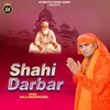 About Shahi Darbar Song