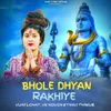 About Bhole Dhyan Rakhiye Remix Song