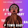 About P Town Baby Song