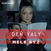 About Deň Ýaly Song