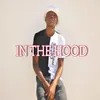 About In the Hood Song