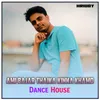 Ami Bajar Thaika Kinna Khamo Dance House