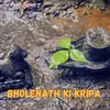 About Bholenath Ki Kripa Song