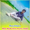 About Mosu Melno Hoto Aajyo Jyaanu Song