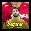 About Beqarar Song