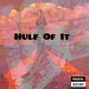About Hulf of It Song