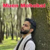 About Meun Mohobat Song