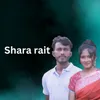 About Shara Rait Song