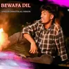 Bewafa Dil