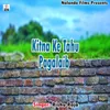 About Kitna Ke Tahu Pagalaib Song