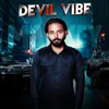 About Devil Vibe Song