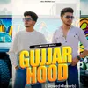 Gujjar Hood Slowed+Reverb
