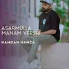 About Asarmulla Manam Veeshi Song