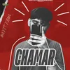 About Chamar Song