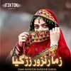 About Zama Ranzoor Ranzoor Zargia Song