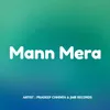 About Mann Mera Song